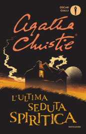 L ultima seduta spiritica