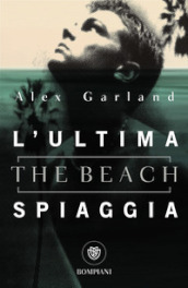 L ultima spiaggia (The beach)