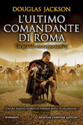 L ultimo comandante di Roma