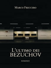 L ultimo dei Bezuchov