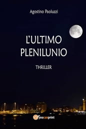 L ultimo plenilunio