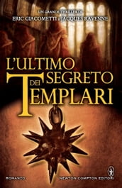 L ultimo segreto dei templari