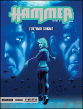 L ultimo sogno. Hammer. 13.