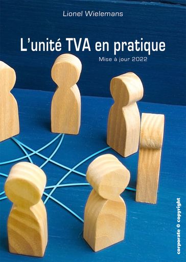 L'unité TVA en pratique - Lionel Wielemans