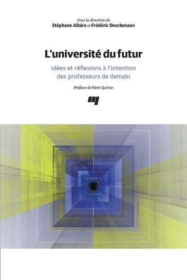 L'université du futur - Stéphane Allaire - Frédéric Deschenaux