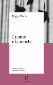 L uomo e la morte