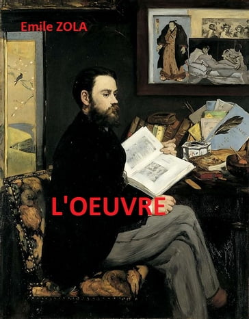 L'Œuvre - Emile Zola
