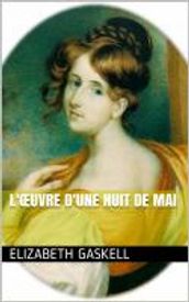 L œuvre d une nuit de mai