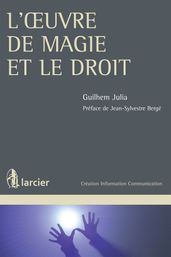 L œuvre de magie et le droit