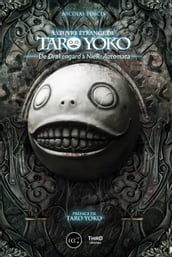 L œuvre étrange de Taro Yoko