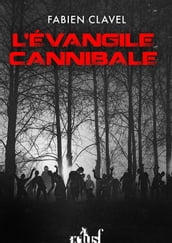 L Évangile Cannibale