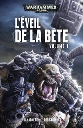 L Éveil de la Bête Volume 1