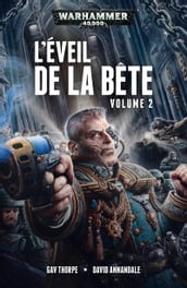 L Éveil de la Bête Volume 2