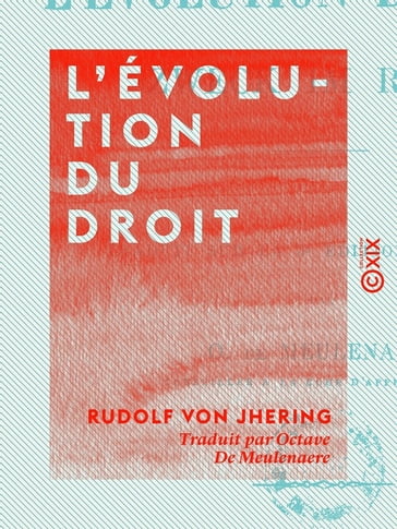 L'Évolution du droit - Rudolf von Jhering