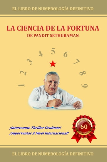 LA CIENCIA DE LA FORTUNA - Guruswamy sethuraman - Pandit Sethuraman