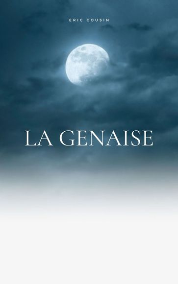 LA GENAISE - Eric COUSIN