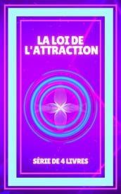 LA LOI DE L ATTRACTION