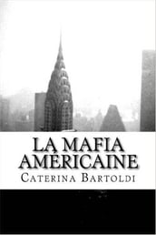 LA MAFIA AMERICAINE, VOL. 2