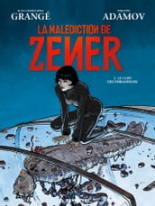 LA MALEDICTION DE ZENER T02