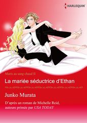 LA MARIÉE SÉDUCTRICE D ETHAN