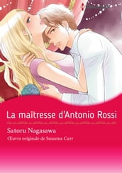 LA MAÎTRESSE D ANTONIO ROSSI