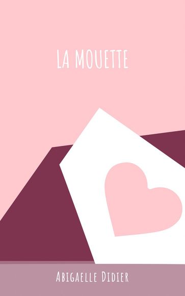 LA MOUETTE - Abigaelle Didier