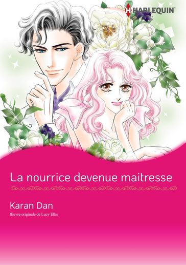 LA NOURRICE DEVENUE MAITRESSE - Lucy Ellis