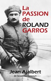 LA PASSION DE ROLAND GARROS