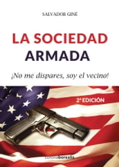 LA SOCIEDAD ARMADA