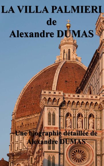 LA VILLA PALMIERI - Alexandre Dumas