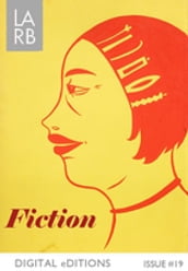 LARB Digital Edition: The Year in Fiction