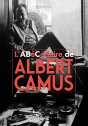 LAbécédaire d Albert Camus