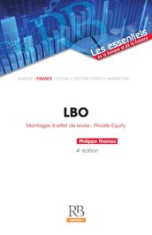 LBO : Montages à effet de levier - Private Equity - 4e édition