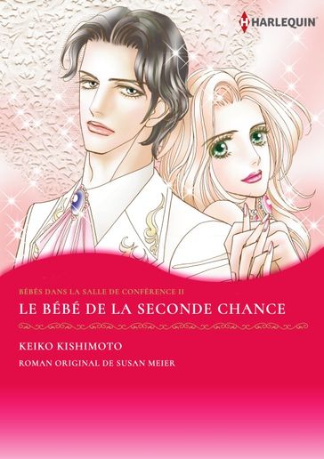 LE BÉBÉ DE LA SECONDE CHANCE - Susan Meier