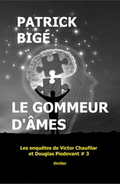 LE GOMMEUR D ÂMES