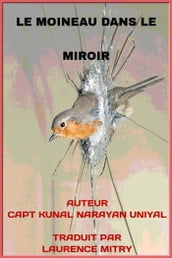 LE MOINEAU DANS LE MIROIR