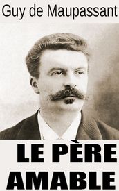 LE PÈRE AMABLE