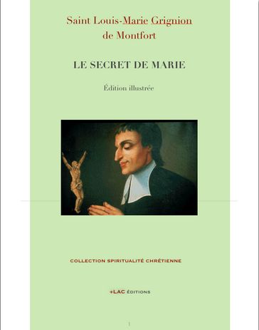 LE SECRET DE MARIE - Saint Louis-Marie Grignion de Montfort