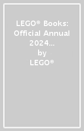 LEGO® Books: Official Annual 2024 (with gamer LEGO® minifigure)