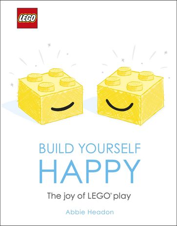 LEGO Build Yourself Happy - Abbie Headon