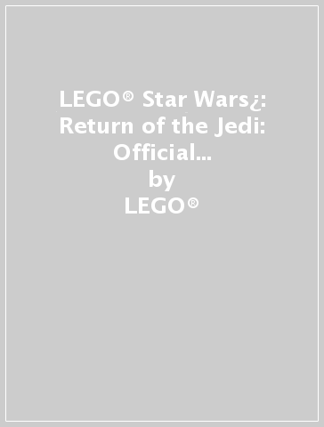 LEGO® Star Wars¿: Return of the Jedi: Official Annual 2024 (with Luke Skywalker minifigure and lightsaber) - LEGO® - Buster Books