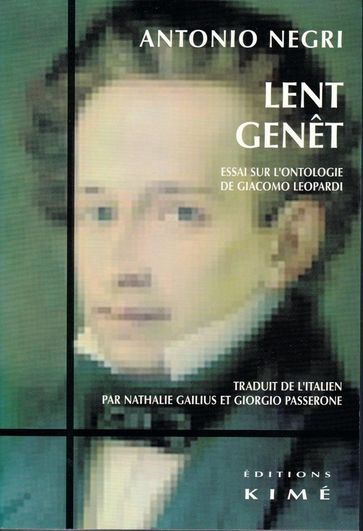 LENT GENÊT - Antonio Negri