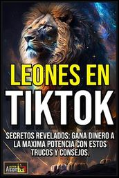 LEONES EN TIKTOK