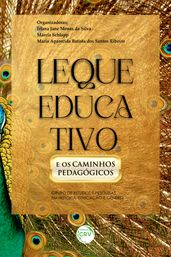 LEQUE EDUCATIVO E OS CAMINHOS PEDAGÓGICOS