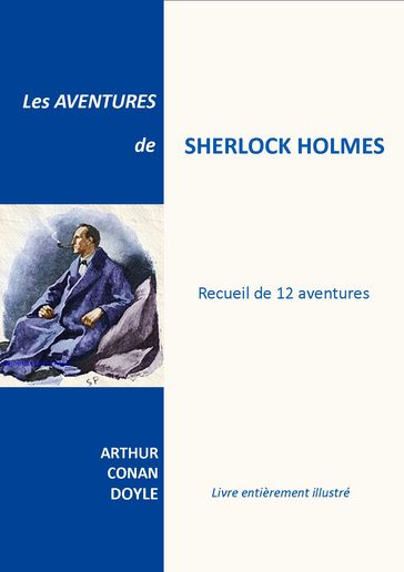 LES AVENTURES DE SHERLOCK HOLMES - Arthur Conan Doyle