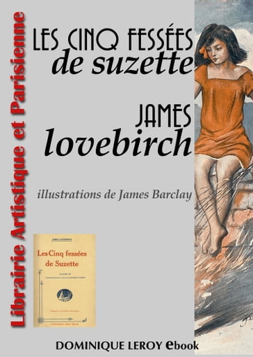 LES CINQ FESSÉES DE SUZETTE (eBook) - James Barclay [Topfer] - James Lovebirch - Topfer