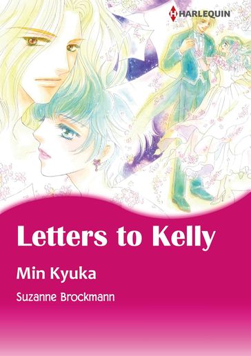 LETTERS TO KELLY (Harlequin Comics) - Suzanne Brockmann