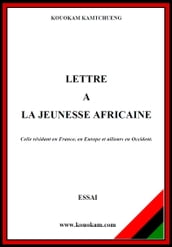 LETTRE A LA JEUNESSE AFRICAINE