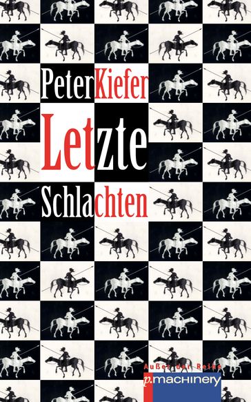 LETZTE SCHLACHTEN - Peter Kiefer