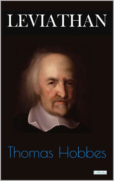 LEVIATHAN - Hobbes - Thomas Hobbes